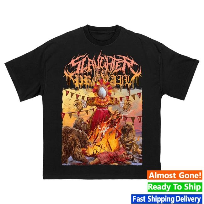 Official Slaughter to Prevail - Maslenitsa - Top Shirt