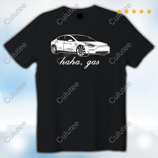 Official Haha Gas T Shirts