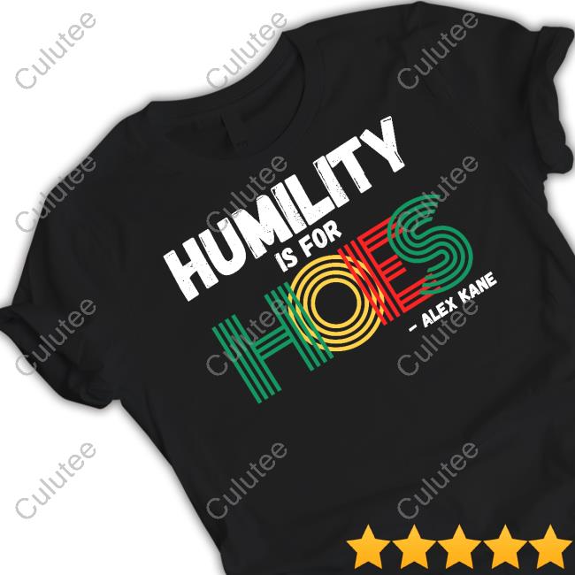 Brainbuster Tees Shop Alex Kane Humility Is For Hoes Cap