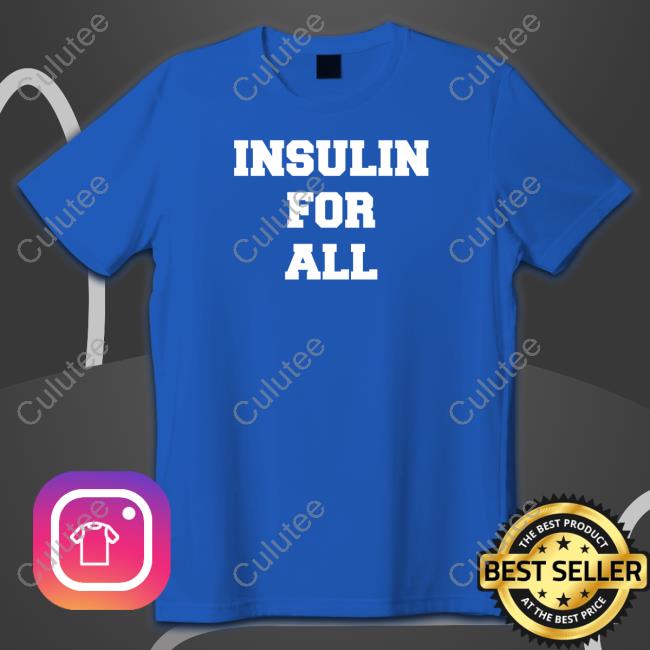 Official Insulin For All Tee Shirt