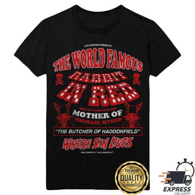 Official Gutter Garbs Rob Zombie Shop Rob Zombie's Halloween II: Rabbit in Red New Shirt