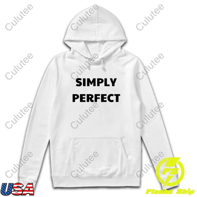 Simply Perfect Shop Simply Perfect T-Shirt
