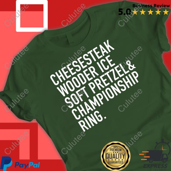 Mess In A Bottle Cheesesteak Wooder Ice Soft Pretzel Championship Ring Shirts