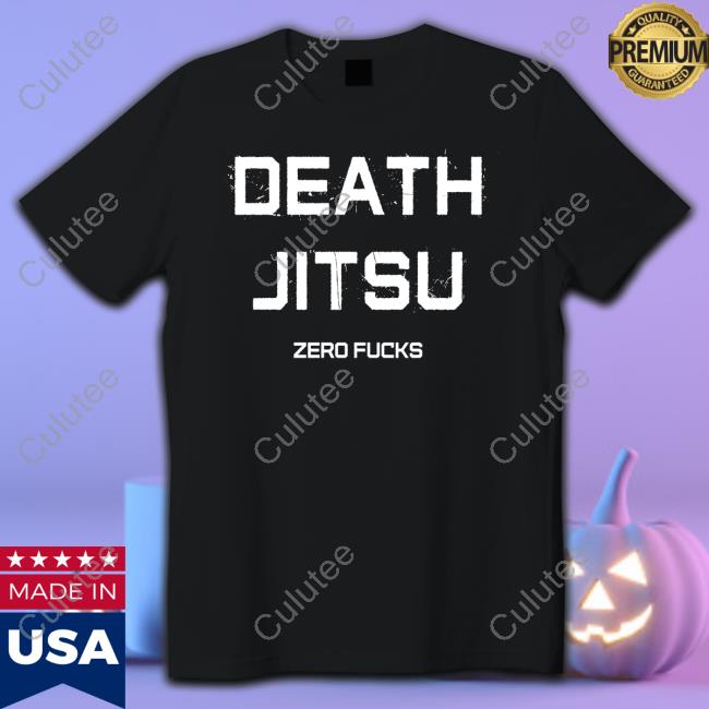 Jon Moxley Death Jitsu Zero Fucks T Shirt
