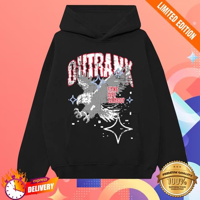 Outrankbrand Flying Over Everybody Premium Hoodie