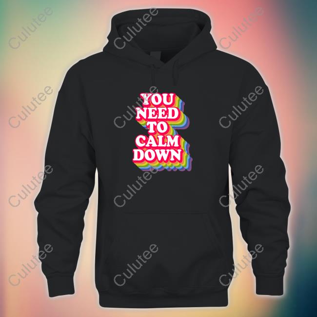 Official You Need To Calm Down Long Sleeve Tee Shirt