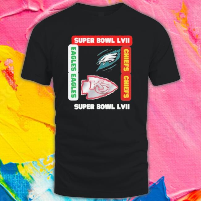 Eagles Eagles Vs Chiefs Chiefs Super Bowl Lvii 2023 Shirts