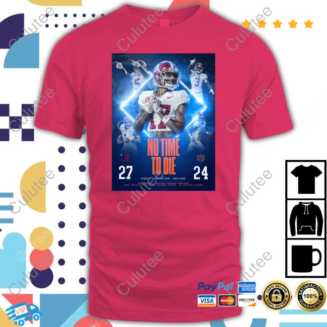 Official Alabama Football Game Win Poster Auburn 27 24 Shirt