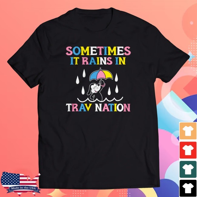 Official Rain In Travnation New T-Shirt - Mcelroy Merch