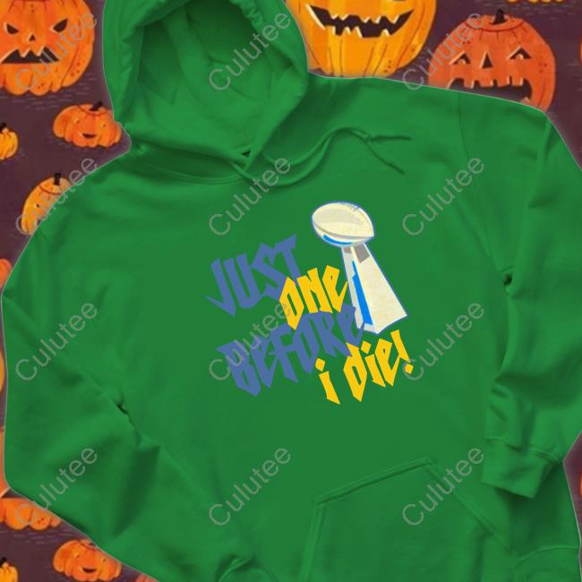 Official Just One Before I Die! Shirt