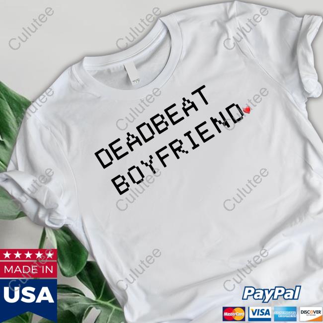 Malik Mcintyre Deadbeat Boyfriend T-Shirt