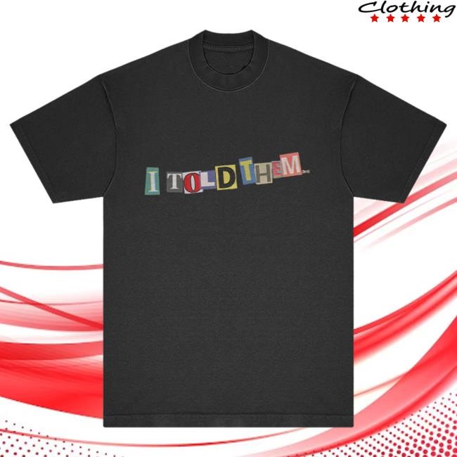 Burna Boy I Told Them… Tshirt