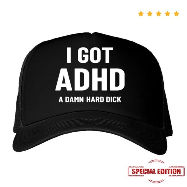 I Got ADHD Mesh Hat – Danny Duncan